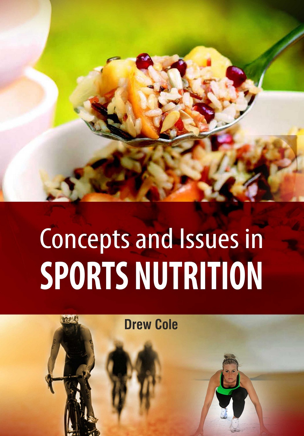 Concepts and Issues in Sports Nutrition